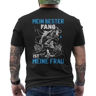 Herren Anglerpruch Mein Bester Fang Ist Meine Frau Angeln T-Shirt mit Rückendruck - Seseable