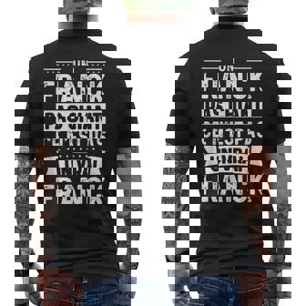 Homme Phrase Drôle Personnalisée Humoristique Homme Chiant Franck T-shirt imprimé au dos - Cadeauxyz