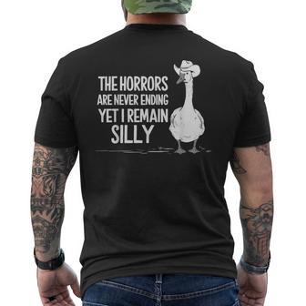 The Horrors Are Never Ending Yet I Remain Silly Goose Men's T-shirt Back Print - Thegiftio UK