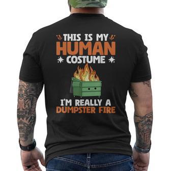 My Human Costume Cute Dumpster On Fire Dumpster Fire Men's T-shirt Back Print - Thegiftio UK