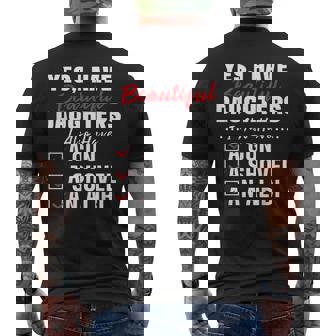 Humorous Dad With A Protective Message Yes I Have Beautiful Daughters And A Gun And An Alibi Small Black Men's T-shirt Back Print - Thegiftio