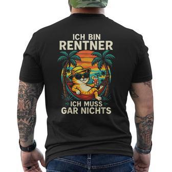 Ich Bin Rentner Ich Muss Gar Nichts T-Shirt mit Rückendruck - Geschenkecke