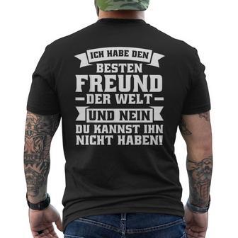 Ich Habe Den Besten Freund Der Welt Freund T-Shirt mit Rückendruck - Geschenkecke