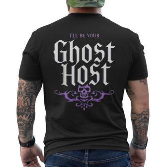 I’Ll Be Your Ghost Host Haunted Mansion Skull Halloween Vibe Men's T-shirt Back Print - Thegiftio UK