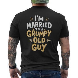 I'm Married To A Grumpy Old Guy Men's T-shirt Back Print - Thegiftio UK