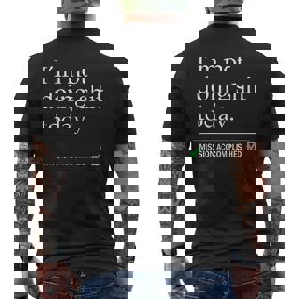 I'm Not Doinghit Today Misión Cumplida Cita Divertida Manga Larga Camiseta Hombre Estampado Espalda - Regaloses