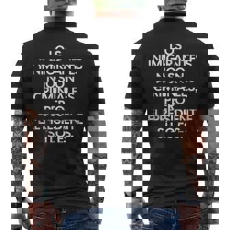 Immigrants Are Not Criminals But The President Is Spanish Men's T-shirt Back Print | Seseable FR