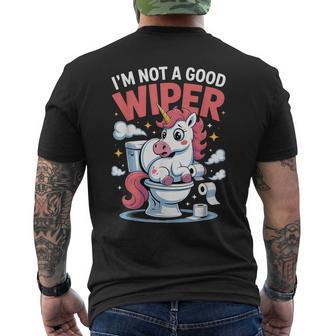 Inappropriate I'm Not A Good Wiper Humor Toilet Paper Men's T-shirt Back Print | Mazezy