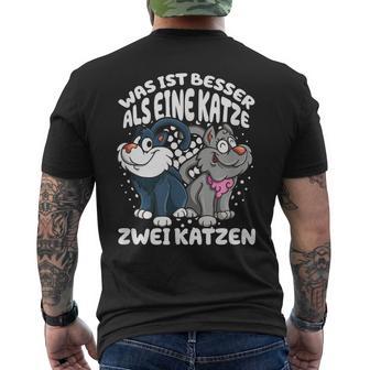 Was Ist Besser Als Eine Katze Zwei Katzen Katzenliebhaber T-Shirt mit Rückendruck - Geschenkecke