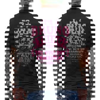 It's A Bruno Thing You Wouldn't Understand Bruno Men's T-shirt Back Print - Monsterry