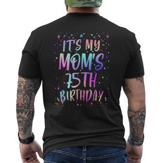 It's My Mom's 75Th Birthday Colorful Happy 75 Years Old Men's T-shirt Back Print - Thegiftio UK