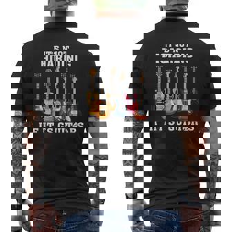 It's Not Hoarding If Its Guitars Music Lover Guitarist Men's T-shirt Back Print - Seseable