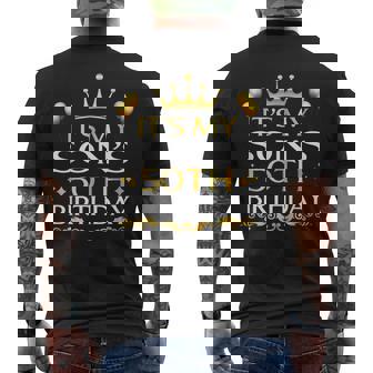 It's My Son's 50Th Birthday Happy Birthday 50 Years Old Men's T-shirt Back Print | Seseable UK