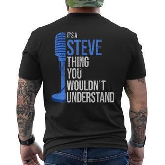 It's A Steve Thing You Wouldn't Understand Steve Men's T-shirt Back Print - Thegiftio UK