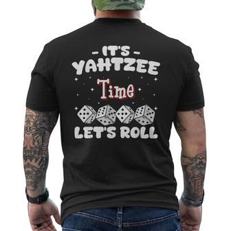 Its Yahtzee Time Lets Roll Yahtzee Dice Game Night Men's T-shirt Back Print - Thegiftio UK