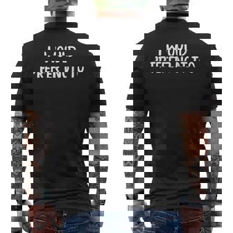 Je Préférerais Ne Pas T-shirt imprimé au dos - Cadeauxyz