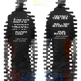 J'étais Pas La Jeous Raconte Humour Prof D'histoire T-shirt imprimé au dos - Cadeauxyz