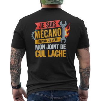 Jeuis Mécano Quand Je Pète Mon Joint De Cul Lâche Humour T-shirt imprimé au dos - Cadeauxyz