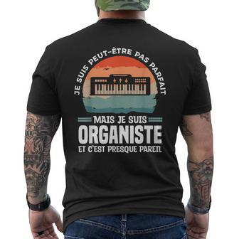 Jeuis Peut-Être Pas Parfait Mais Jeuis Organiste T-shirt imprimé au dos - Cadeauxyz