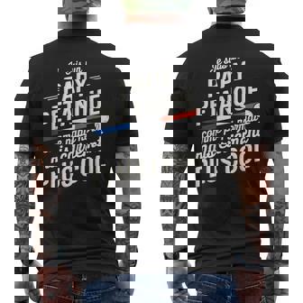 Jeuis Un Papy Pétanque Carrément Plus Cool Citation Drôle T-shirt imprimé au dos - Cadeauxyz