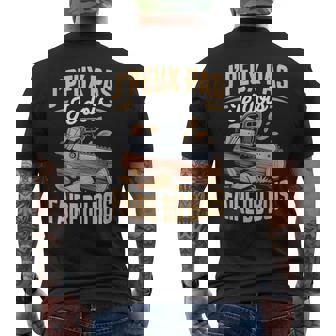 J'peux Pas Je Dois Faire Du Bois Tronçonneuse Drole Bûcheron T-shirt imprimé au dos - Cadeauxyz