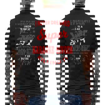 Karaoke Singer Saying Karaoke Songs Sing-Along Music Men's Back Print T-Shirt | Mazezy