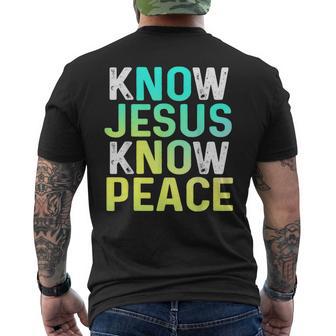 Know Jesus Know Peace Christian Apparel Men's T-shirt Back Print - Thegiftio UK