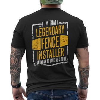 Legendary Fence Builder Fence Installing Men's T-shirt Back Print - Thegiftio UK