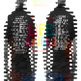 Life Skills Teacher Special Ed Talking Life Skills Teacher Men's Back Print T-Shirt | Mazezy