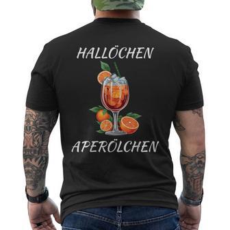 Longdrink Alkohol Party Cocktail Hallöchen Aperölchen T-Shirt mit Rückendruck - Geschenkecke
