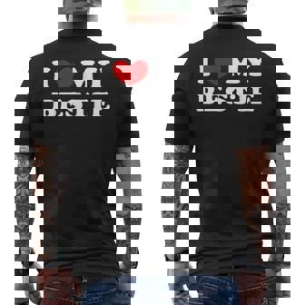 I Love My Bestie J'aime Ma Meilleure Amie T-shirt imprimé au dos - Cadeauxyz