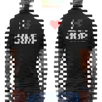 I Love Grime Featuring A Red Heart Men's Back Print T-Shirt | Mazezy
