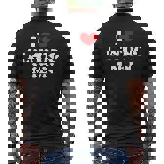 I Love Latino Men I Heart Latino Men Men's Back Print T-Shirt | Mazezy