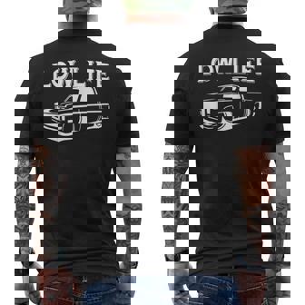 Low Life Low Rider Truck Lowered Truck Classic Cars Men's T-shirt Back Print | Mazezy