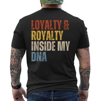 Loyalty And Royalty Inside My Dna Men's T-shirt Back Print - Thegiftio UK
