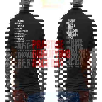 Lundi Mardi Jeudi Essais Qualificatifs Race Day Racing T-shirt imprimé au dos - Cadeauxyz