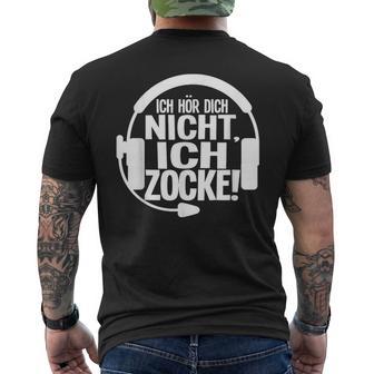 Lustiges Gamer Jungs Gaming Ich Höre Dich Nicht Ich Zocke T-Shirt mit Rückendruck - Geschenkecke