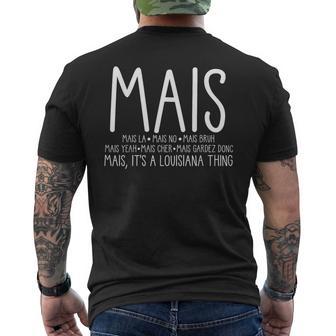 Mais La Mais No Mais Bruh Mais Yeah Mais Men's T-shirt Back Print - Thegiftio UK