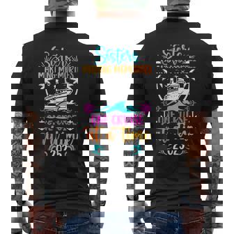 Making Memories Sisters Cruise Trip 2025 Sisters Cruising Men's T-shirt Back Print - Seseable