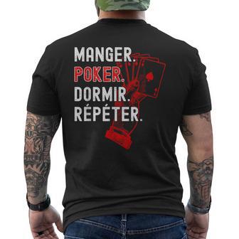Manger Poker Dormir Répéter Idée Cadeau Poker Humour Homme T-shirt imprimé au dos - Cadeauxyz