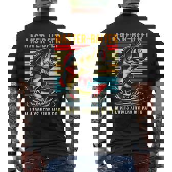 Master Baiter I'm Always Jerking My Rod Fishing Fisherman Men's T-shirt Back Print - Monsterry