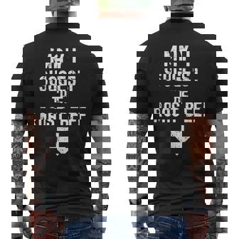 May I Suggest The Roast Beef Distressed Graphic Humor Men's T-shirt Back Print | Mazezy