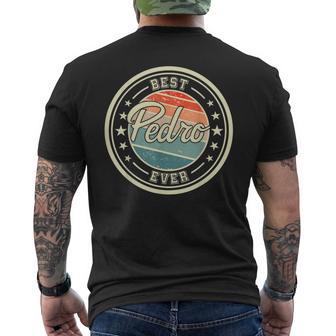 Meilleur Pedro Jamais Drôle Disant Prénom Pedro T-shirt imprimé au dos - Cadeauxyz