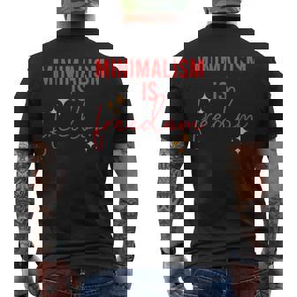 Minimalism Is Freedom Men's Back Print T-Shirt | Mazezy