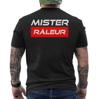 Mister Râleur Cadeau Homme Original Humour Anniversaire T-shirt imprimé au dos - Cadeauxyz