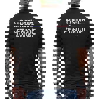 Monsieur Pétanque Humour Bouliste Boccia Petanque Joueurs T-shirt imprimé au dos - Cadeauxyz