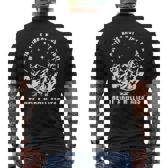 Mountain Hiking Climbing Hill Walking Phrase Men's Back Print T-Shirt | Mazezy