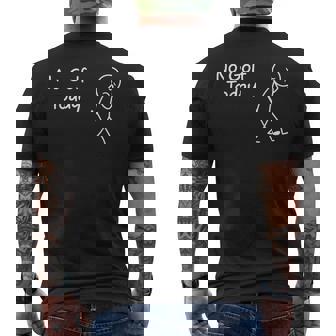 No Golf Today Sad Graphic Stickman Golfer Figure Men's T-shirt Back Print - Monsterry