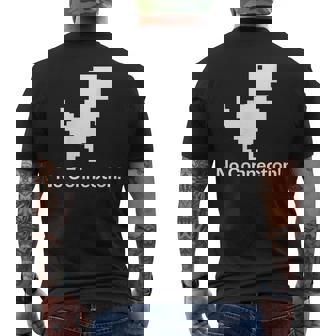 No Internet Dinosaur- No ConnectionChrome Brower メンズTシャツ バックプリント - Kawaiitshirt