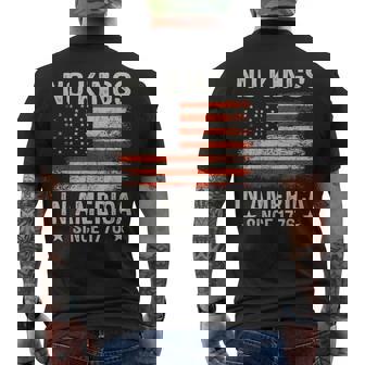No Kings In America Since 1776 Patriotic Usa 4Th Of July Men's T-shirt Back Print - Monsterry